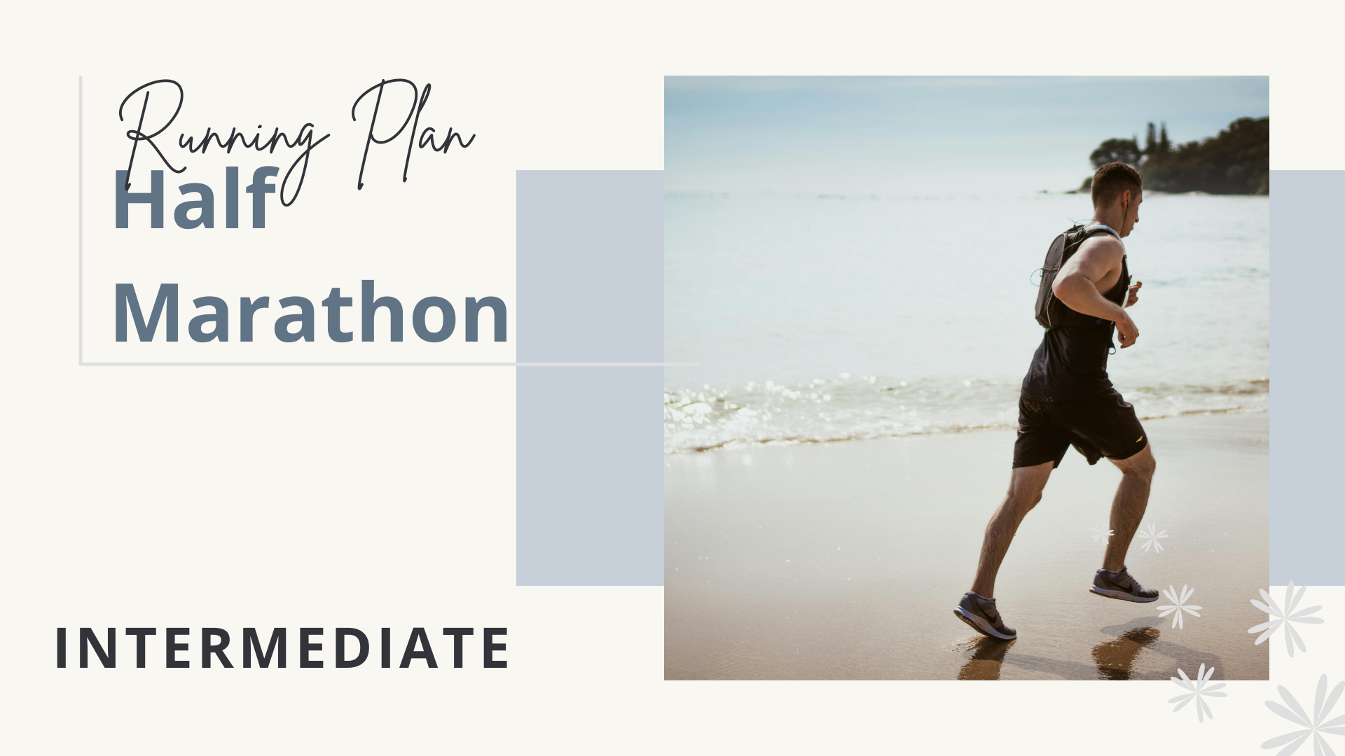 Intermediate Half Marathon Training Plan | Injury Prevention Edition